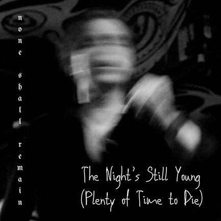 A Hymn of Decay, A Summoning of the Night